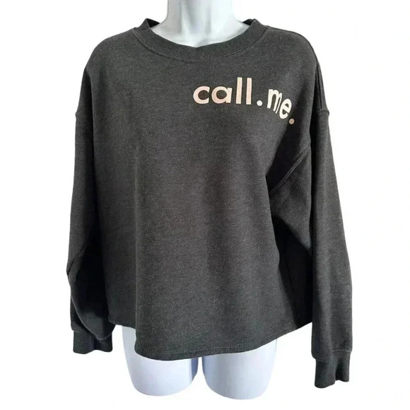 Call. Me. sweatshirt size large long sleeve gray - Picture 1 of 9